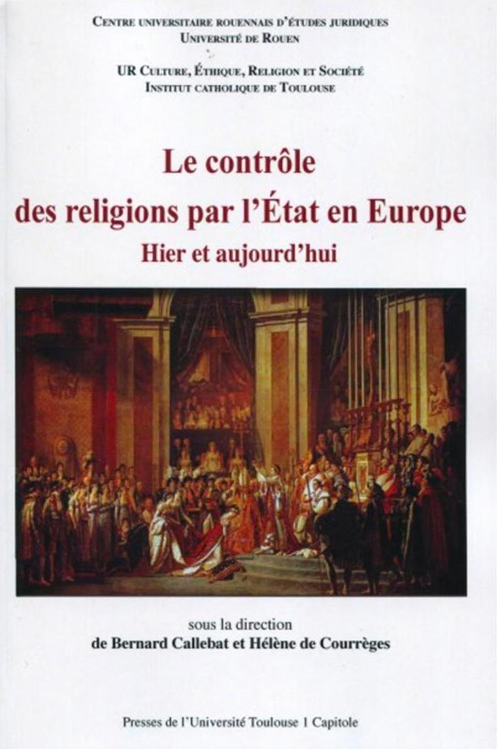 Le Contrôle des religions par l’État en Europe Hier et aujourd'hui
